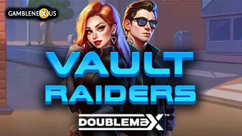 Vault Raiders DoubleMax