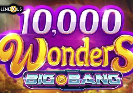 10,000 Wonders Big Bang