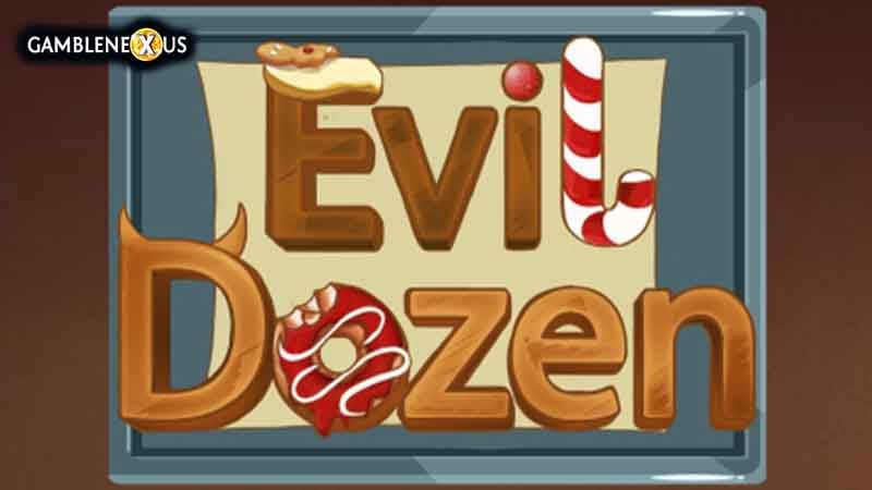 Evil Dozen