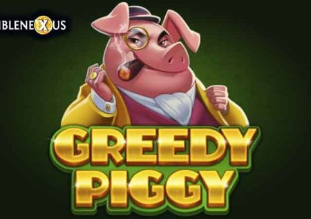 Greedy Pig