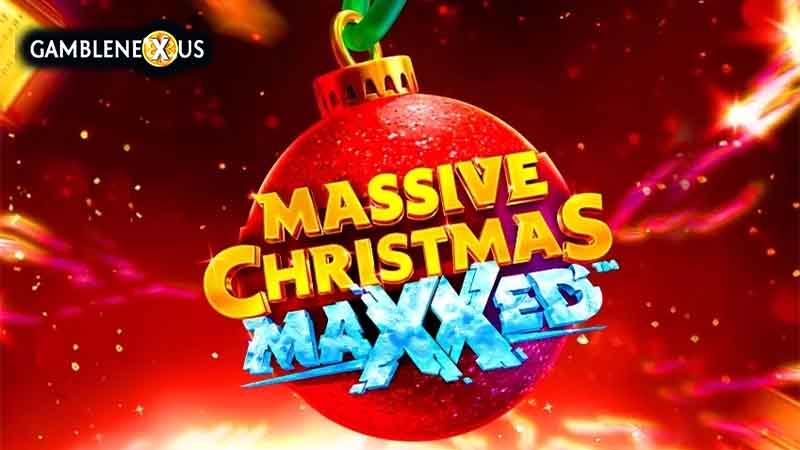 Massive Christmas MAXXED