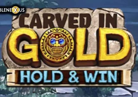 Carved in Gold: Hold & Win