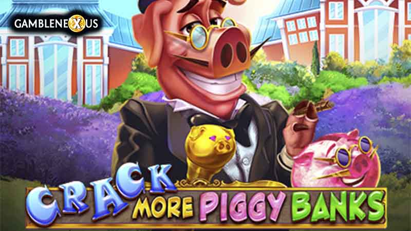 Crack More Piggy Banks