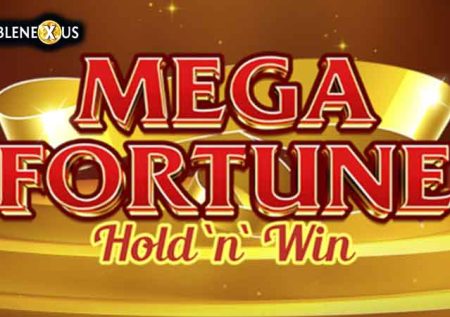 Mega Fortune Hold ‘n’ Win