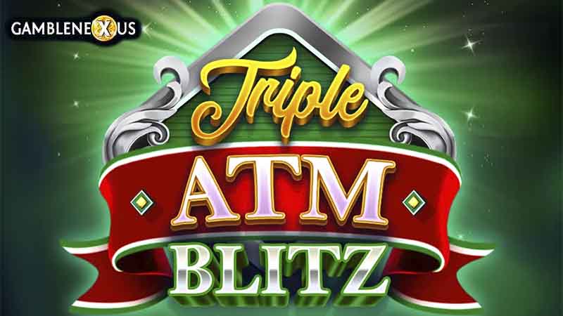 Triple ATM Blitz