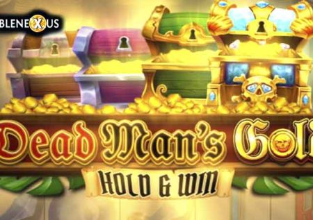 Dead Man’s Gold: Hold & Win
