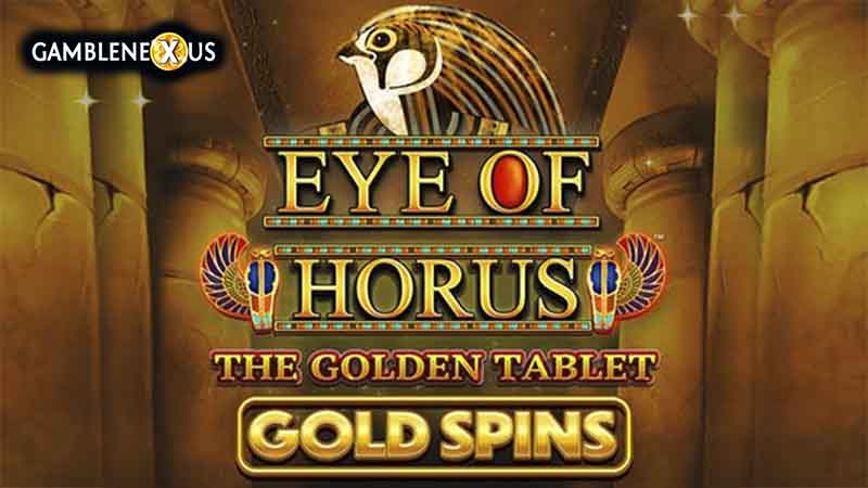 Eye of Horus The Golden Tablet Gold Spins