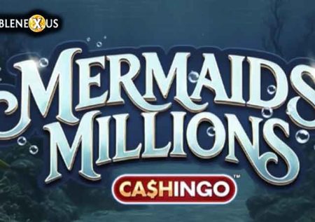 Mermaids Millions Cashingo