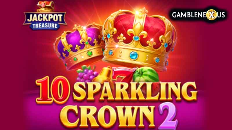 10 Sparkling Crown 2