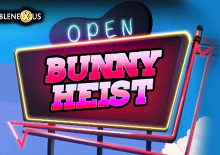 Bunny Heist