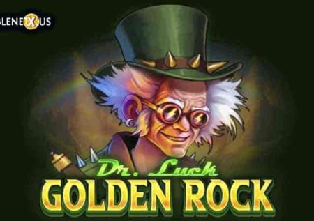 Dr. Luck Golden Rock
