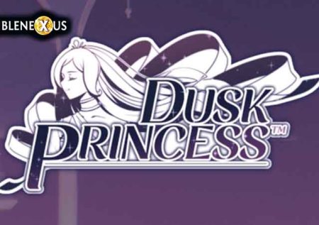 Dusk Princess