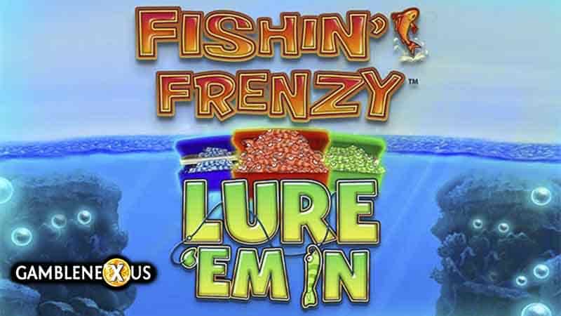 Fishin’ Frenzy Lure ‘Em In Slot Logo