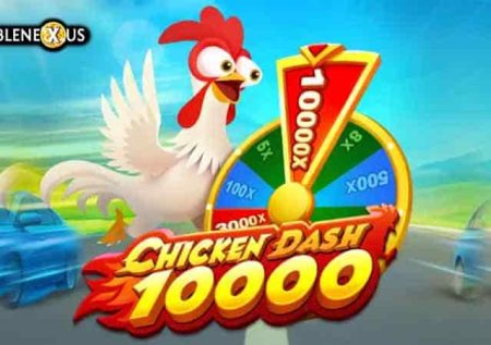 Chicken Dash 10000