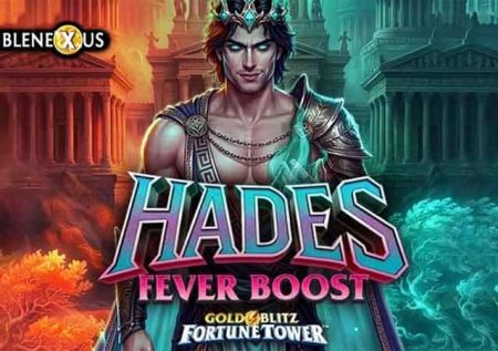 Hades Fever Boost Gold Blitz Fortune Tower