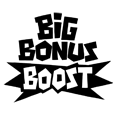 Big Bonus Boost
