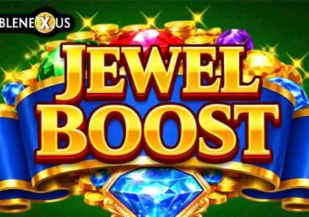 Jewel Boost Reels