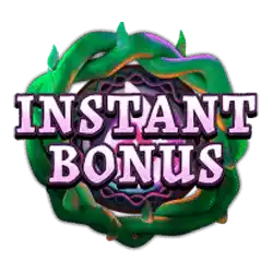 Instant Bonus
