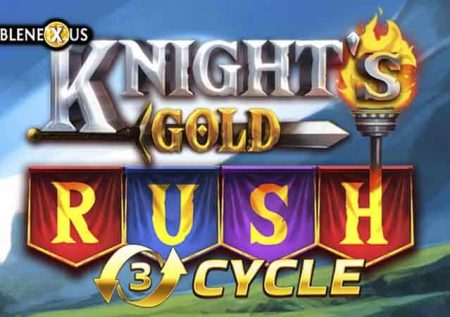 Knight’s Gold Rush