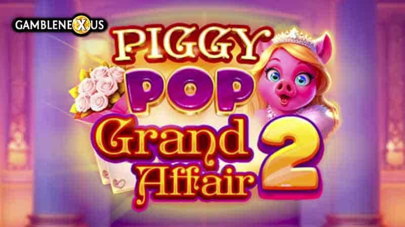 PiggyPop Grand Affair 2 Slot Logo