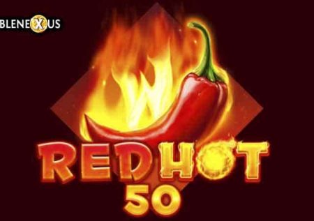 Red Hot 50