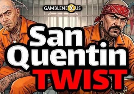 Twist San Quentin