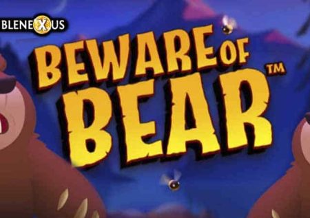 Beware of Bear