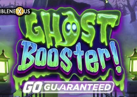 Ghost Booster Go Guaranteed