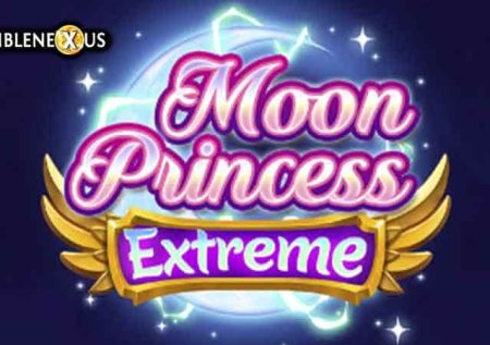 Moon Princess Extreme