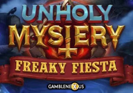 Unholy Mystery: Freaky Fiesta