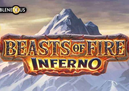 Beasts of Fire Inferno