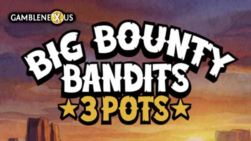 Big Bounty Bandits: 3 Pots Slot Logo