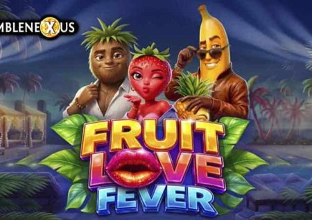 Fruit Love Fever
