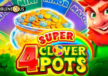 4 Super Clover Pots