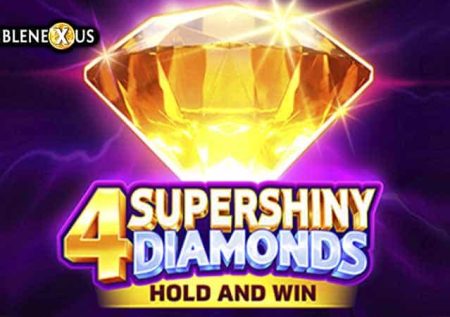 4 Supershiny Diamonds