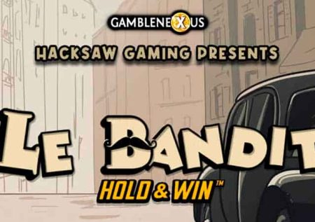 Le Bandit Hold & Win
