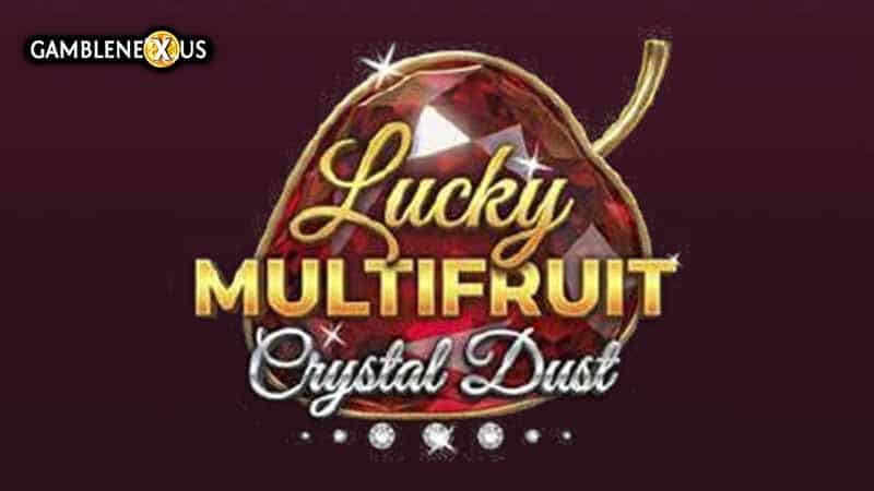 Lucky Multifruit Crystal Dust Slot Logo