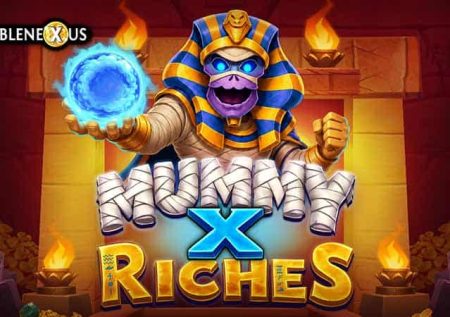 Mummy X Riches