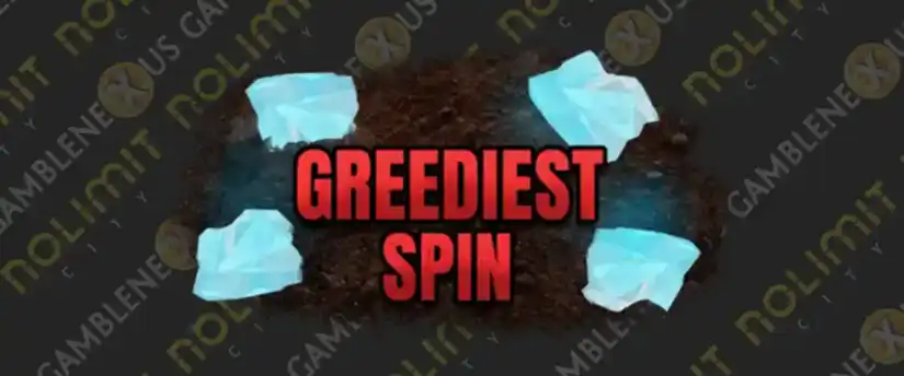 Greediest Spin
