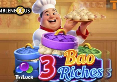 3 Bao Riches