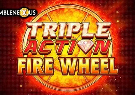 Triple Action Fire Wheel