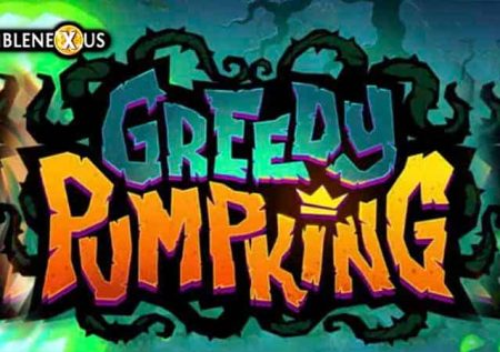 Greedy Pumpking