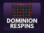 Dominion Respins