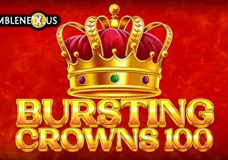 Bursting Crowns 100