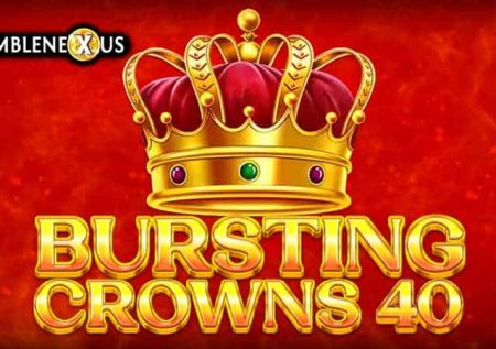 Bursting Crowns 40