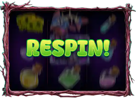 Respin Feature