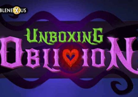 Unboxing Oblivion